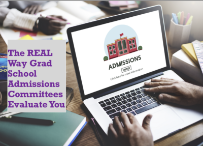 what do grad school admissions committees look for?